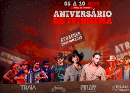 IVINHEMA: Festa de aniversário do município tem data e atrações confirmadas