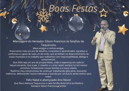 Mensagem do Vereador Gilso Carrapicho - Taquarusus
