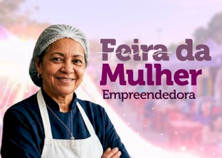 Mês da Mulher movimenta Nova Andradina com programação especial de conscientização e protagonismo feminino