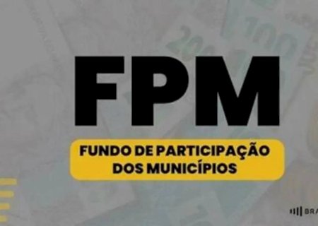 FPM: 1ª parcela de maio paga nesta sexta-feira (8) soma R$ 9,3 bilhões e cresce 8% em relação a 2024