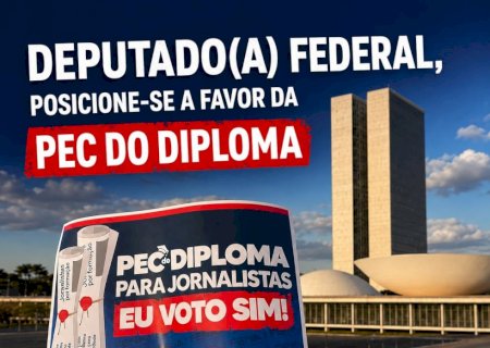 PEC do Diploma volta ao centro do debate e mobiliza jornalistas de Mato Grosso do Sul